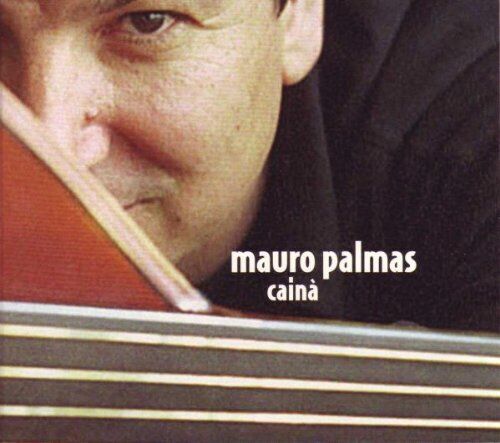 Mauro Palmas - Caina'