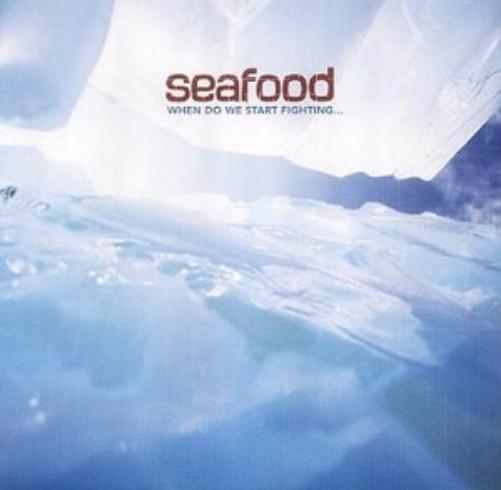 Seafood When Do We Start.../Coursework (CD)