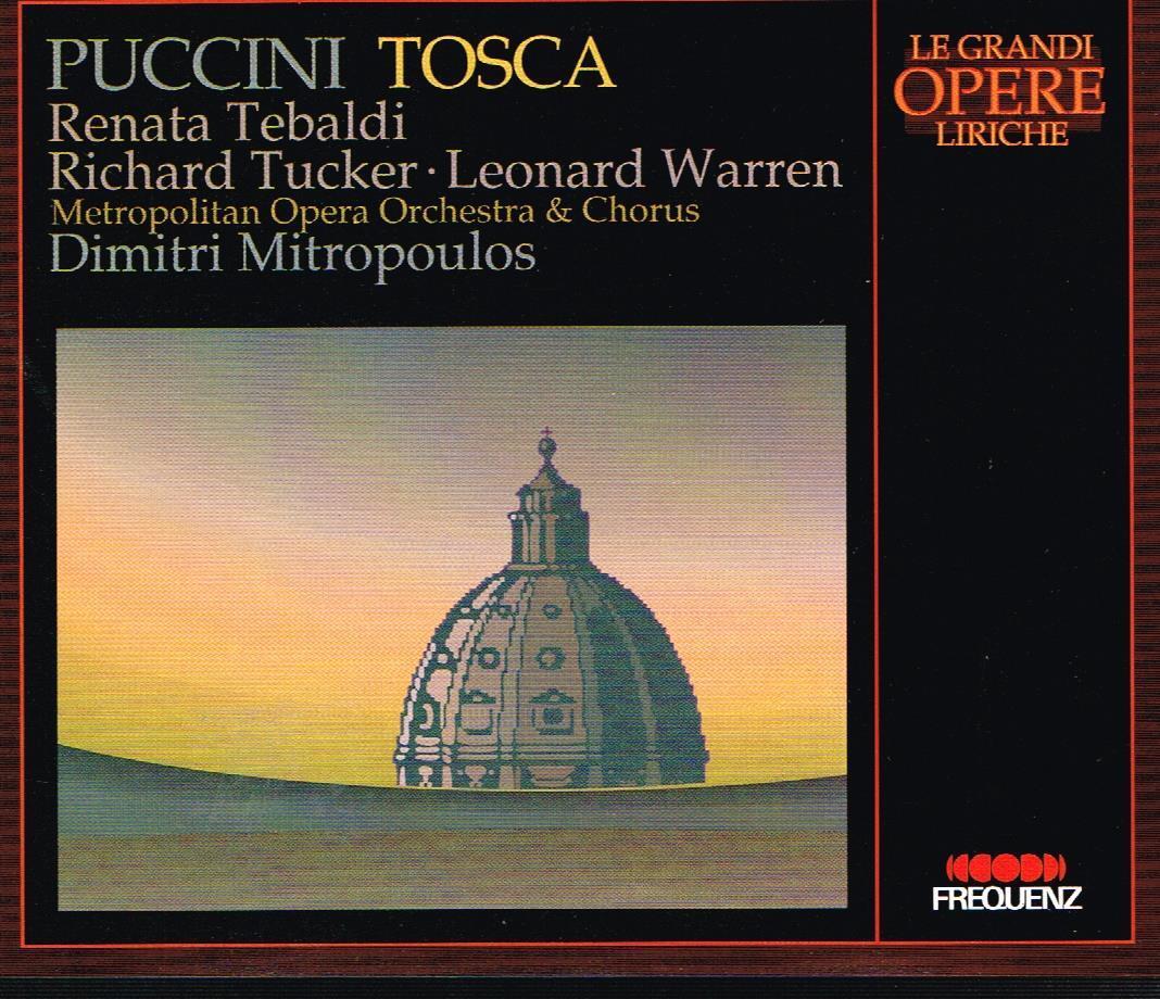 Puccini: Tosca / Mitropoulos, Tebeldi, Tucker, Warren, Met 1956 - CD