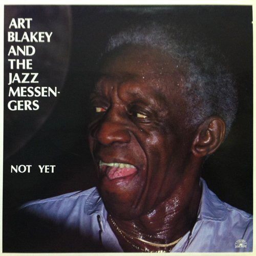 Art Blakey Not Yet (Ltd (CD)
