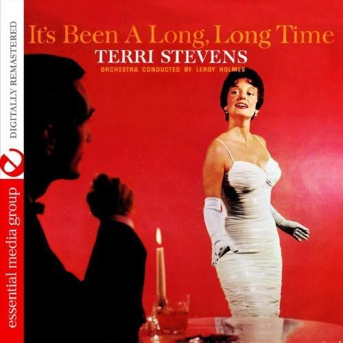 Terri Stevens It's Been A Long, Long Time (Digitally Remastered) (CD)