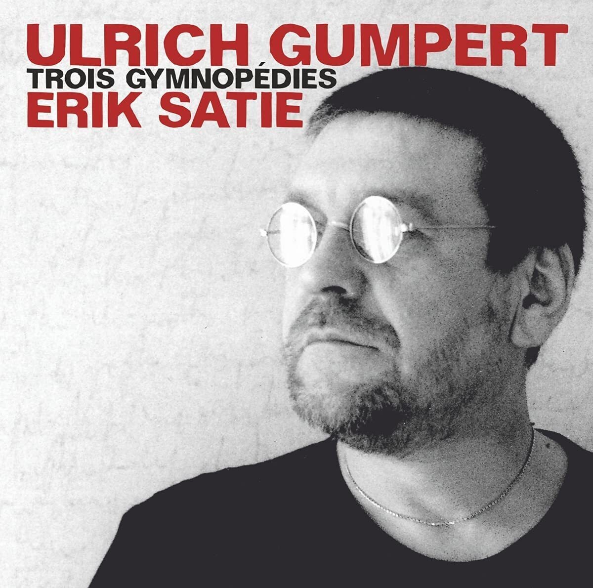Erik Satie Erik Satie: Trois Gymnopédies (CD) Album