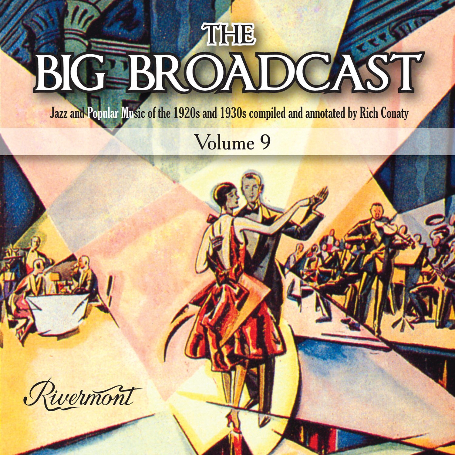 Various Artists The Big Broadcast, Volume 9: Jazz and Popular Music of the  (CD)