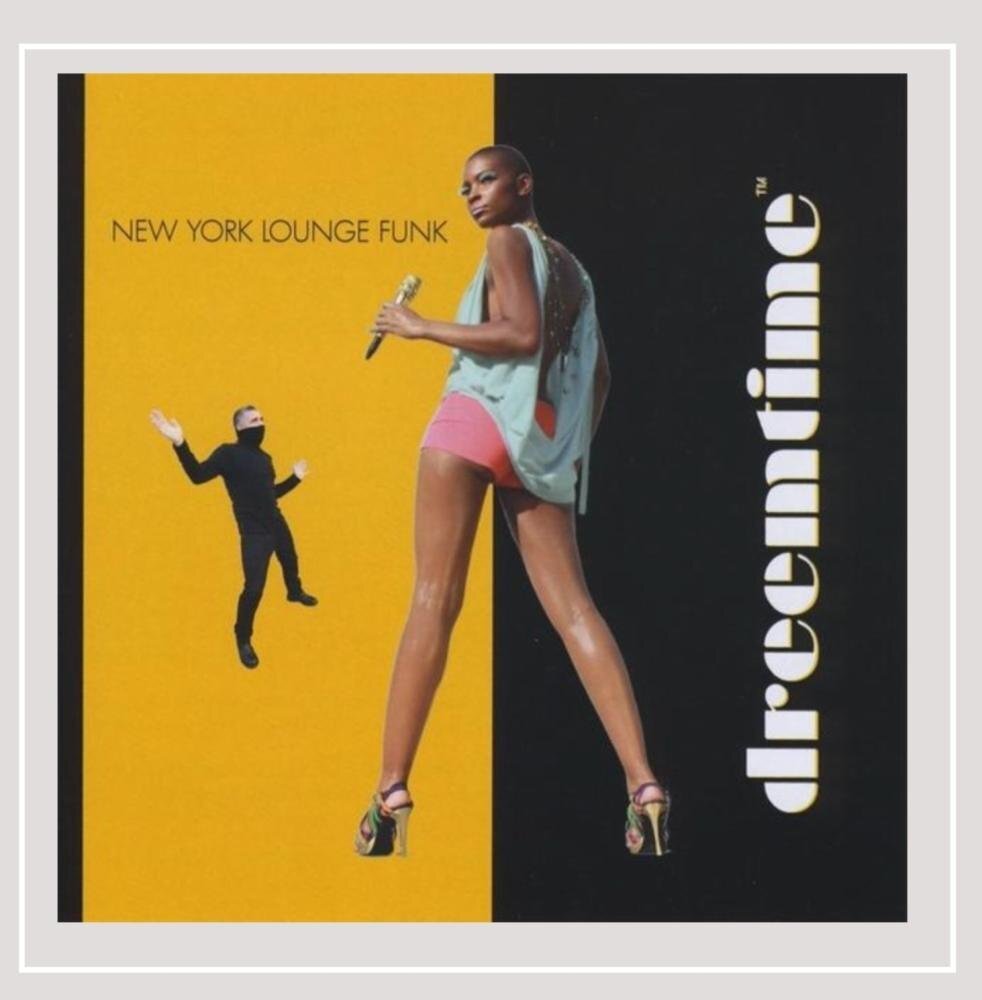 Dreamtime New York Lounge Funk (CD)