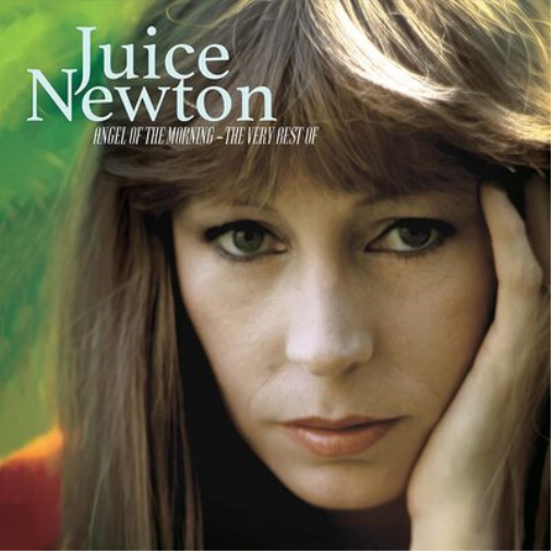 Juice Newton Angel of the Morning: The Very Best Of (CD) Album