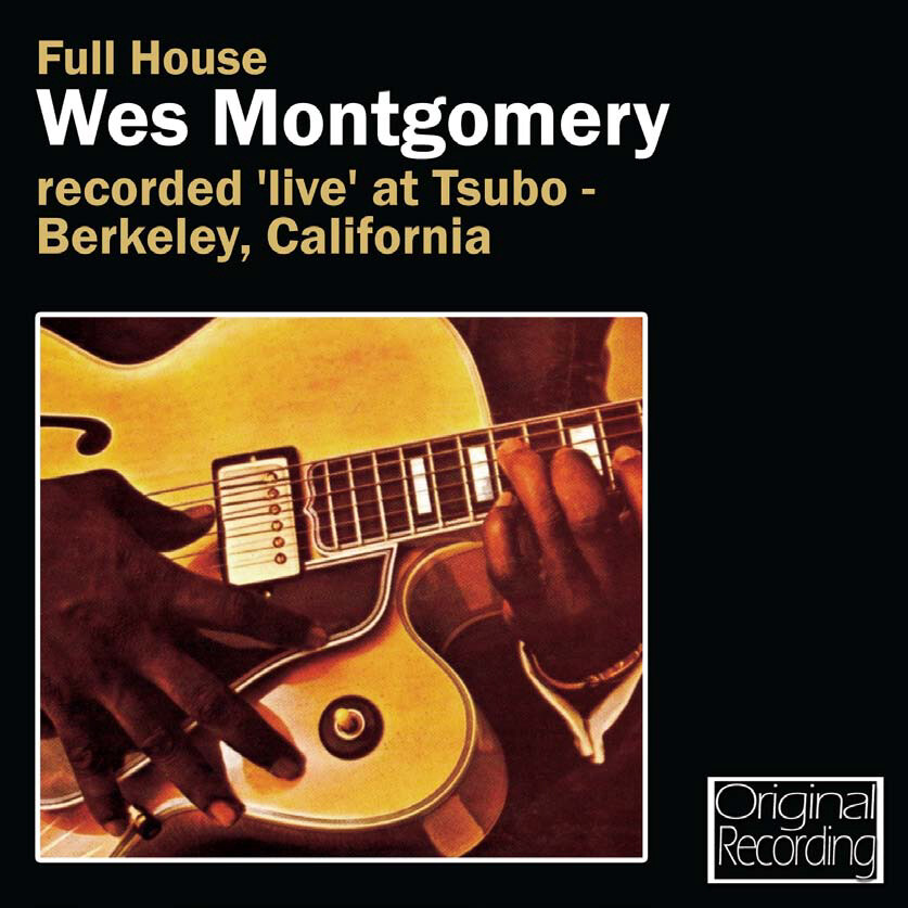 Wes Montgomery Full House (CD) Album