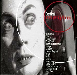 SENTIRSI MEGLIO  POP-ROCK INTERNAZIONALE