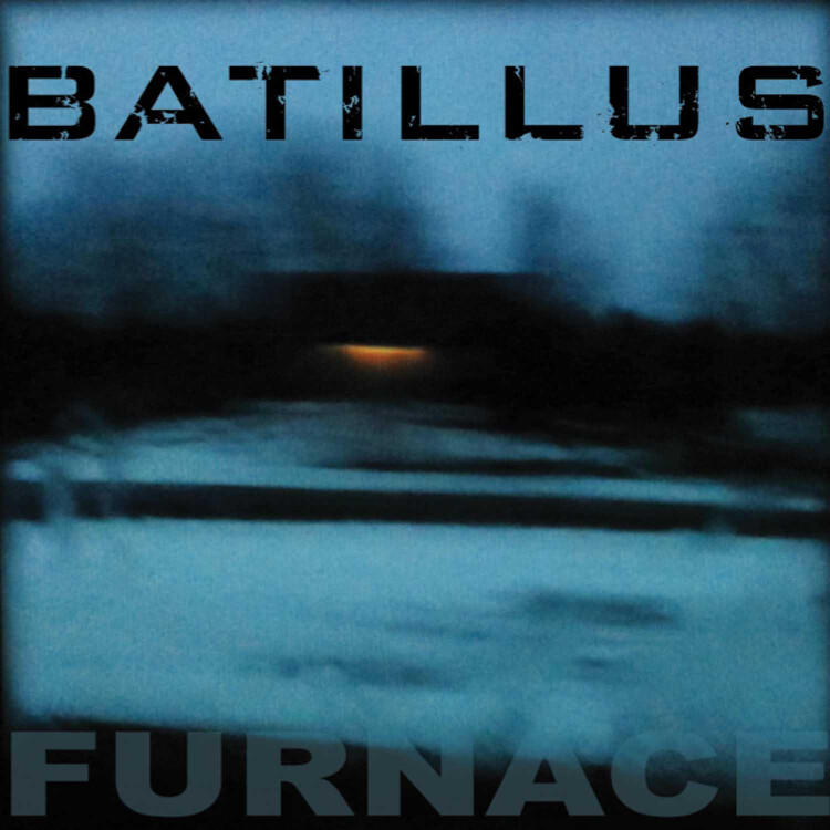 Batillus Furnace (Vinyl LP) 12" Album