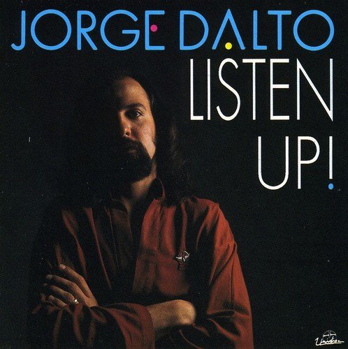 Jorge Dalto Jorge Dalto//Listen Up (CD)