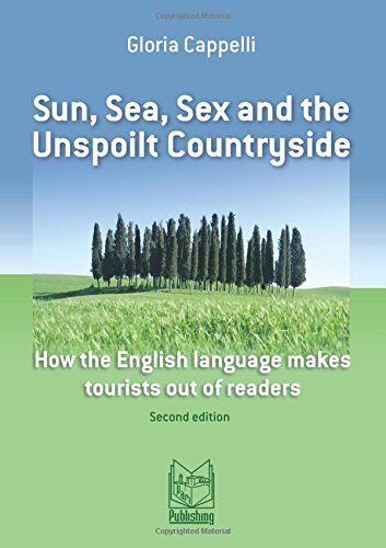 9788890196027 Sun, sea, sex and the unspoilt countryside. How th...ut of readers