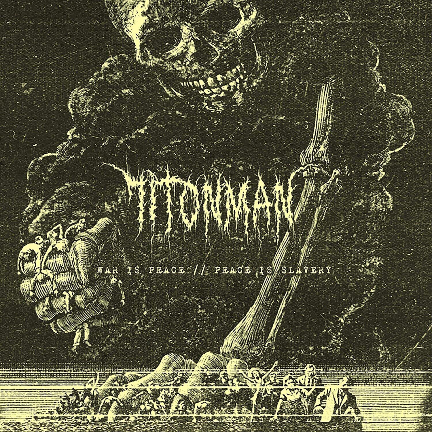71TonMan War Is Peace//Peace Is Slavery (CD) Album Digipak