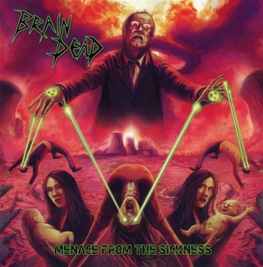 Menace From the Sickness - Brain Dead (Audio CD)