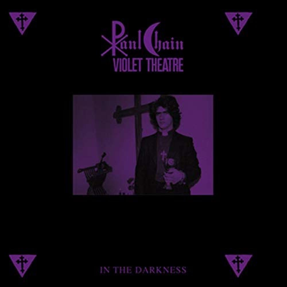 Paul Chain Violet  Theatre (Picture) - Paul Chain (Vinile)