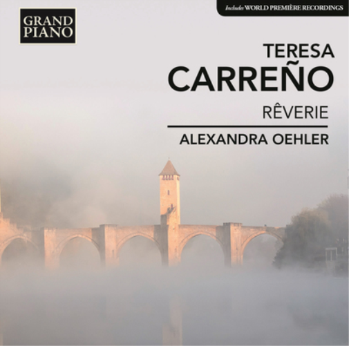 Teresa Carreno Teresa Carreno: Reverie (CD) Album