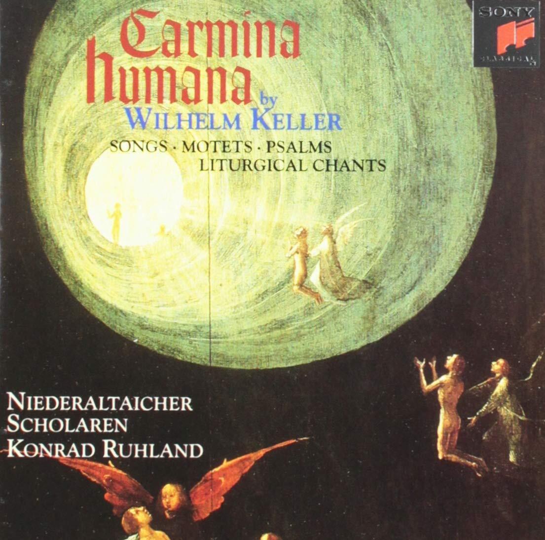 Wilhelm Keller Wilhelm Keller: Carmina Humana (CD)