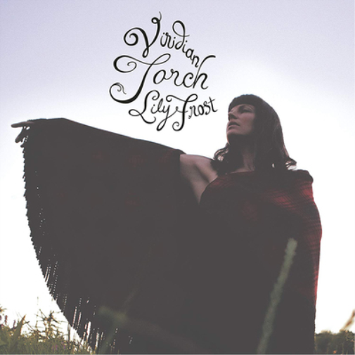 Lily Frost Viridian Torch (CD) Album