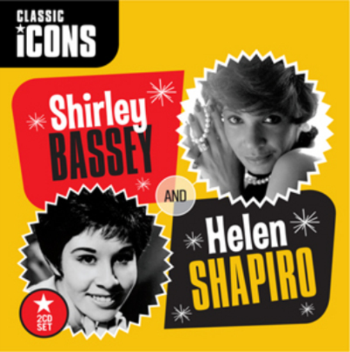 Shirley Bassey Classic Icons: Shirley Bassey/Helen Shapiro (CD) Album