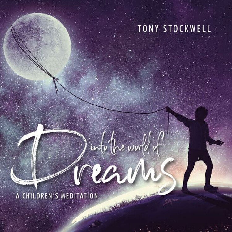 Tony Stockwell Into the World of Dreams: A Children's Meditation (CD) Album