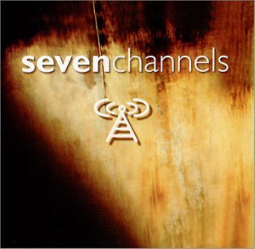 Seven Channels Seven Channels (CD)