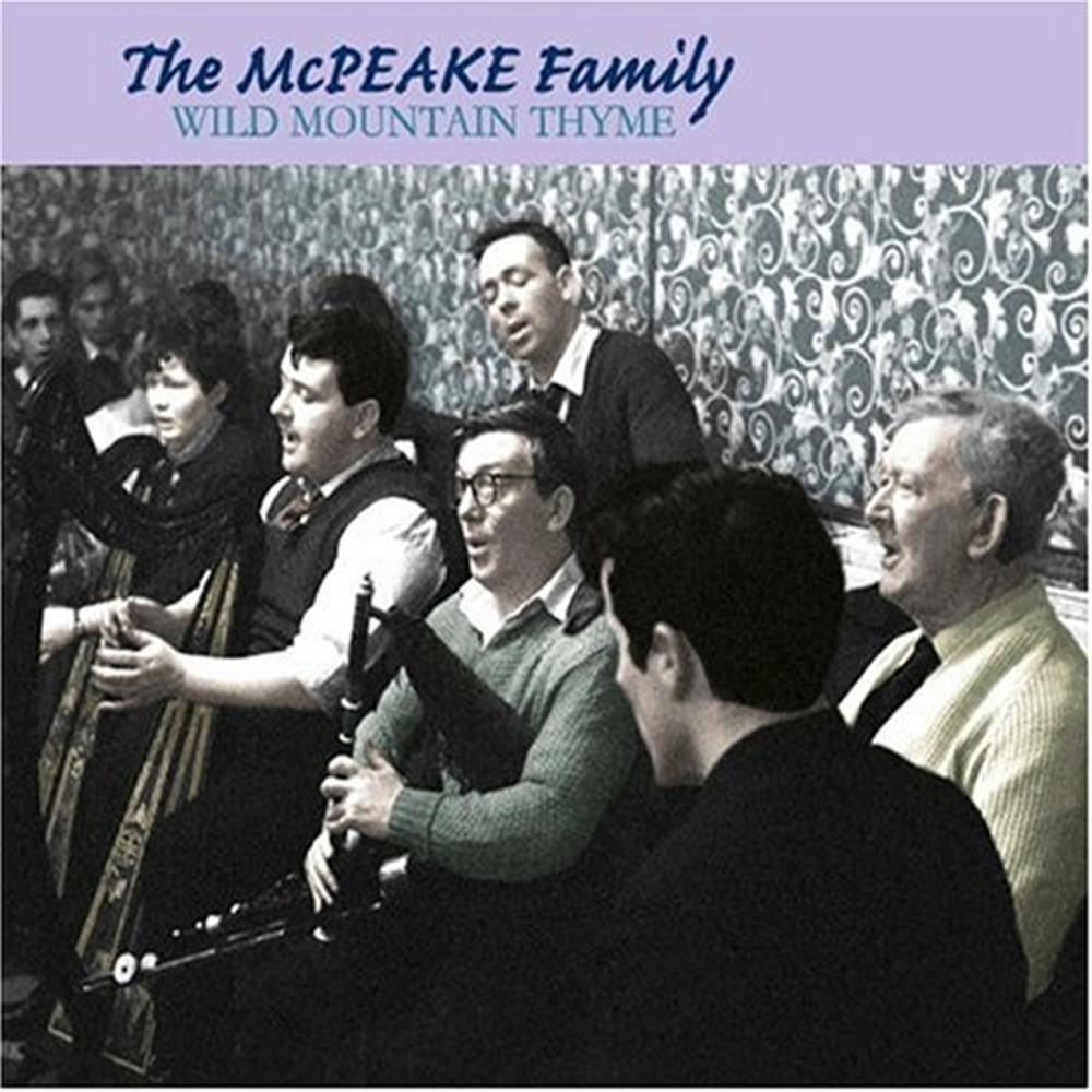 Wild Mountain Thyme - The Mcpeake Family (Audio cd)