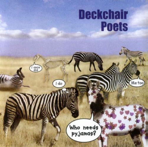 Deckchair Poets Who Needs Pyjamas (CD) Album
