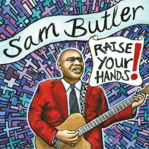 Sam Butler Raise Your Hands! (CD) Album