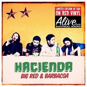 HACIENDA BIG RED & BARBACOA VINILE LP ROSSO LIMITATO !!