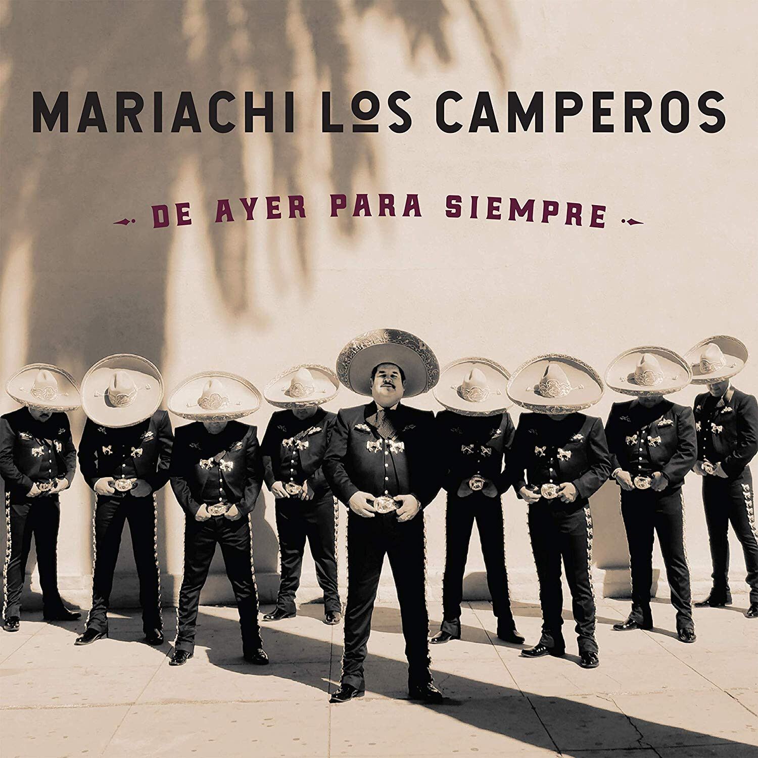 Mariachi Los Camperos De Ayer Para Siempre (CD) Album