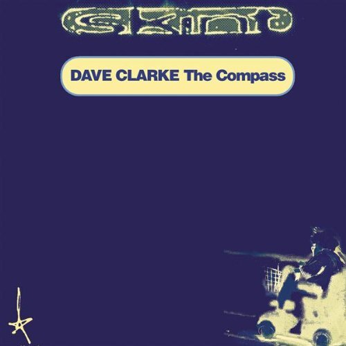 Dave Clarke Compass (3 versions) (CD)