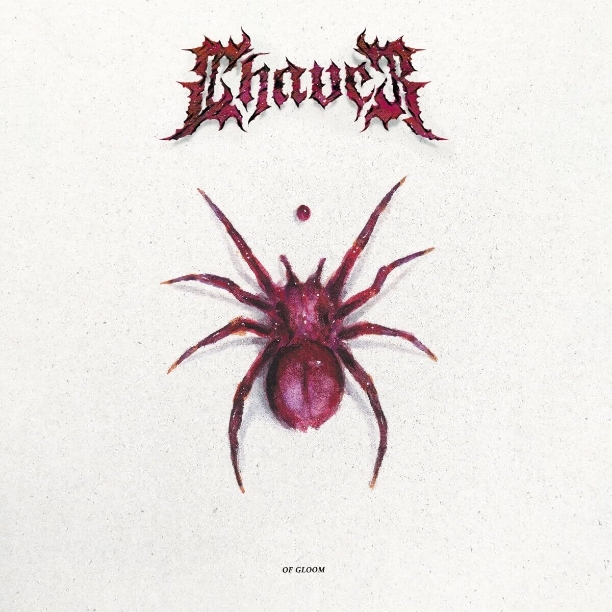 Chaver Of Gloom (CD)