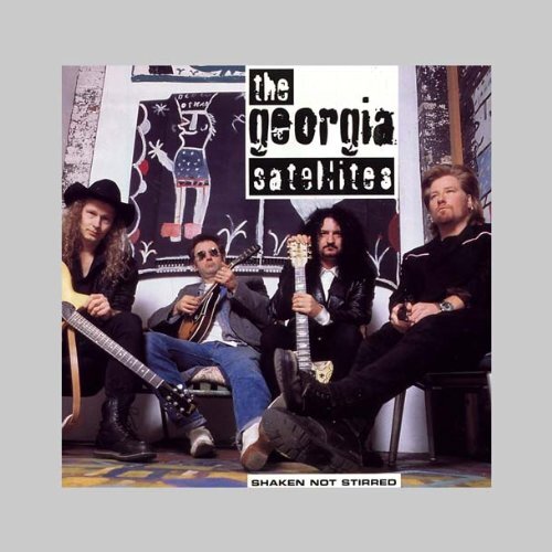 Georgia Satellites Shaken Not Stirred (CD)