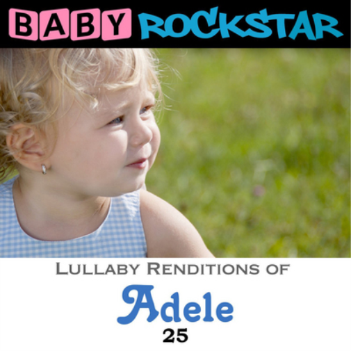 Baby Rockstar Lullaby Renditions of 'Adele 25' (CD) Album