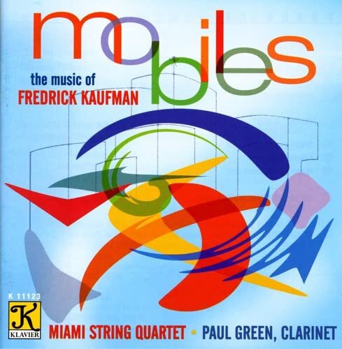 Frederick Kaufman Mobiles: Music of Fredrick Kau (CD)