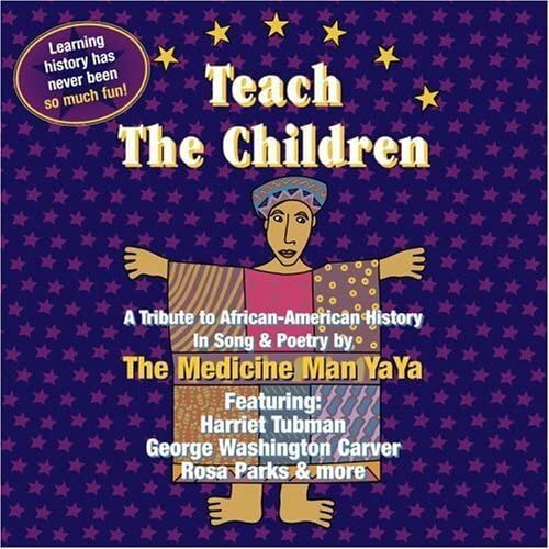 Medicine Man Yaya Teach The Children (CD)
