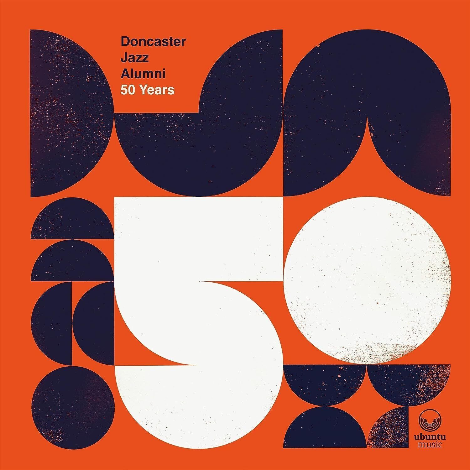 Doncaster Jazz Alumni 50 Years (Vinyl LP) 12" Album