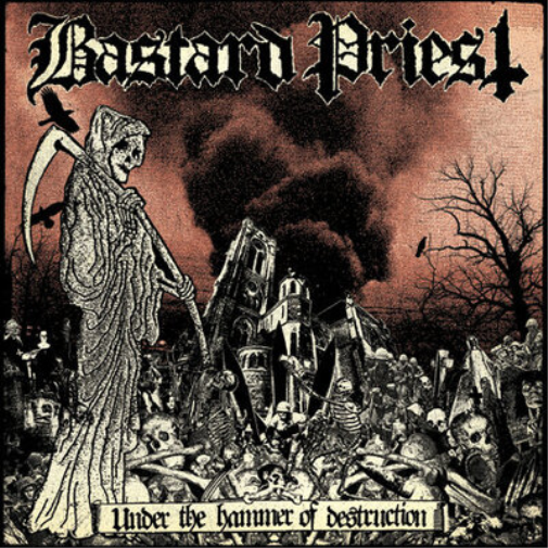 Bastard Priest Under the Hammer of Destruction (Vinyl LP) 12" Album