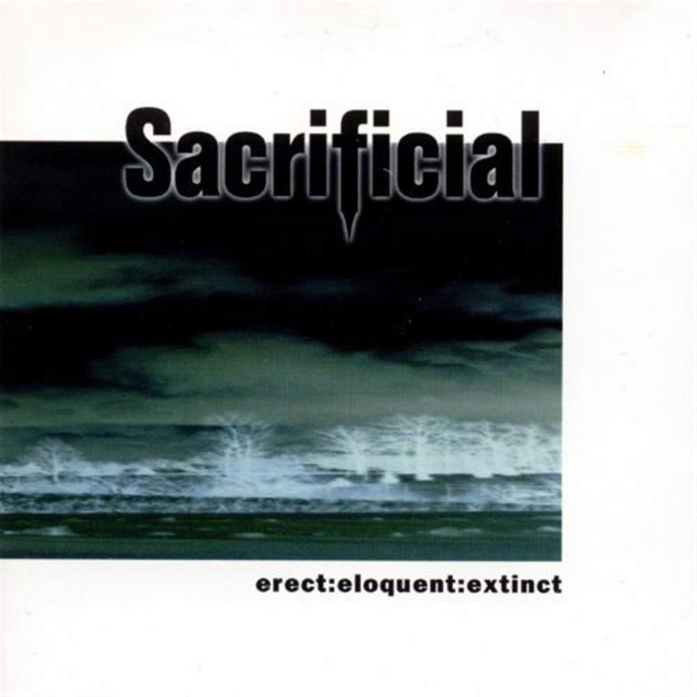 Erect:eloquent:extinct - Sacrificial (Audio CD)
