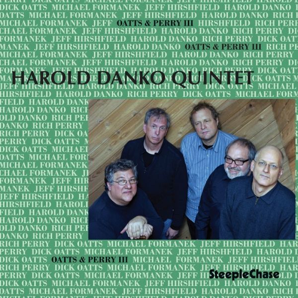 Harold Danko Quintet Oatts & Perry III (CD) Album