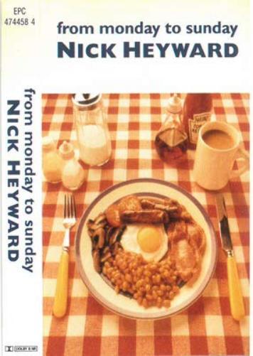 Nick Heyward From monday to sunday (versione audio C7) (Cassette)