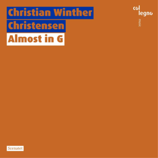 Christian Winther Christensen Christian Winther Christensen: Almost in G (CD)