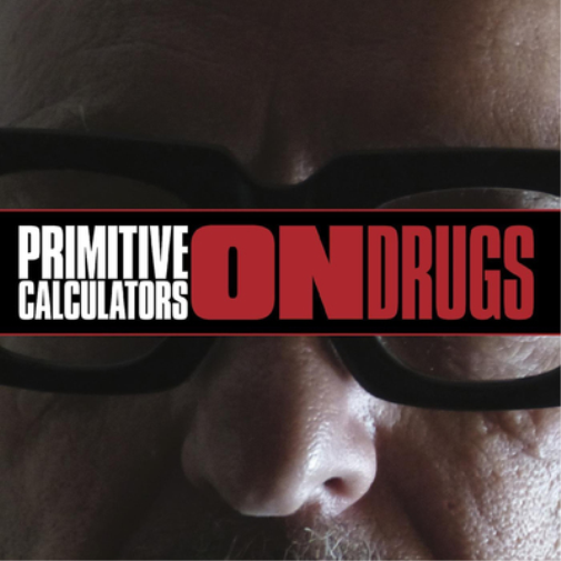 Primitive Calculators On Drugs (CD) Album
