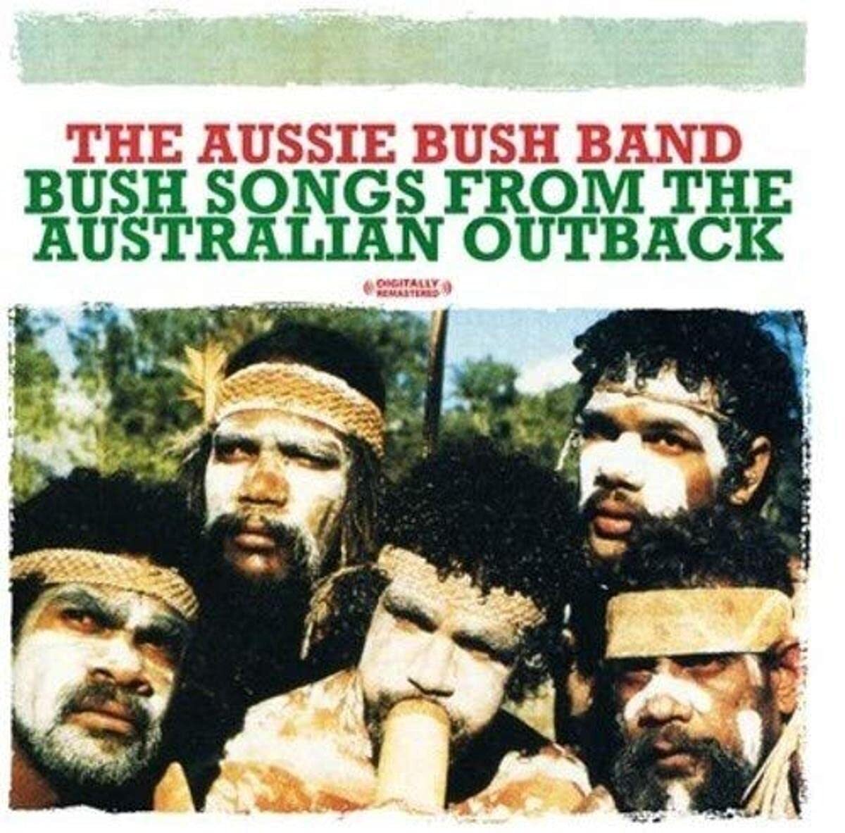Aussie Bush Ban Bush Songs From The Australian Outback (Digitally Remastere (CD)
