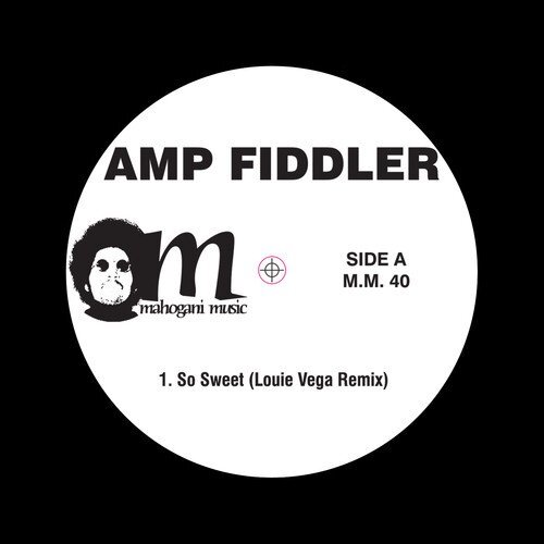 Amp Fiddler So Sweet little Louie Vega Remix It's Alright (Vinyl LP)
