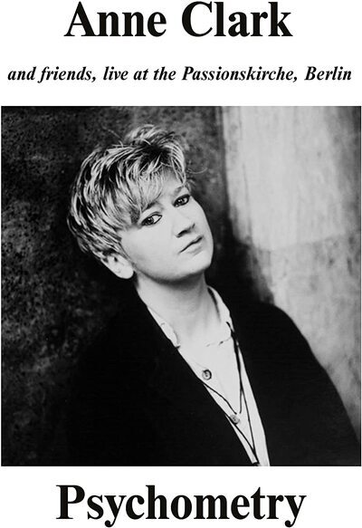 Anne Clark Psychometry: Anne Clark and Friends, Live at the Passionki (Vinyl LP)
