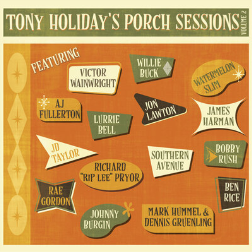 Tony Holiday Tony Holiday's Porch Sessions - Volume 2 (CD) Album