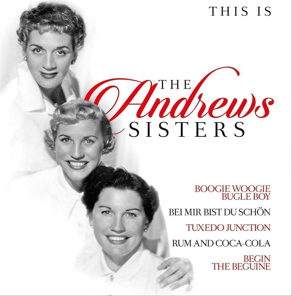 Andrews Sisters (The) - This Is The Andrews Sisters (The) - AA.VV. (Vinile)