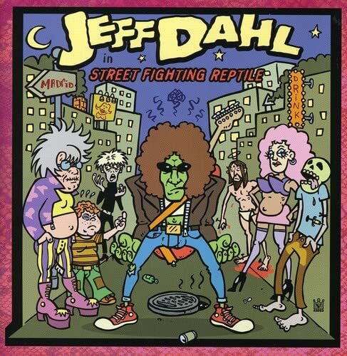 Jeff Dahl Street Fighting Reptile  Explicit Lyrics (CD)