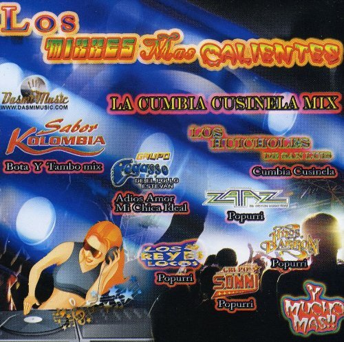 Los Mixes Mas Calientes Los Mixes Mas Calientes (CD)
