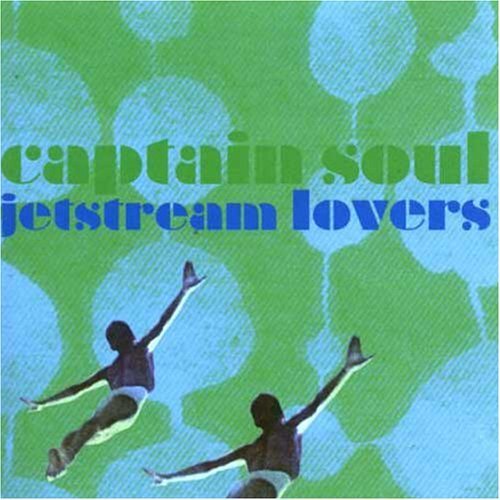 Captain Soul Jetstream Lovers (CD)