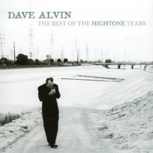 Dave Alvin The Best of the Hightone Years (CD) Album